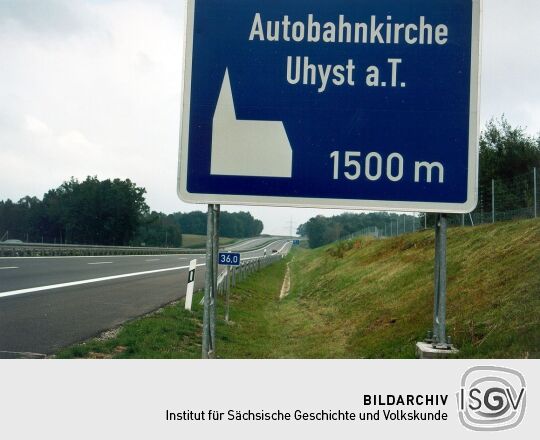 Hinweisschild an der Autobahn bei Uhyst