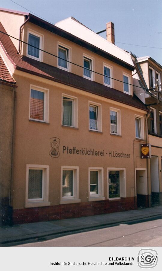 Das Haus mit der Pfefferküchlerei H. Löschner in Pulsnitz
