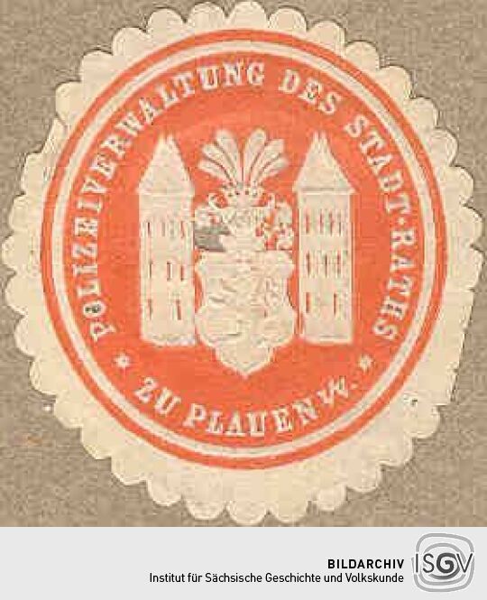 Siegel der Polizeiverwaltung zu Plauen