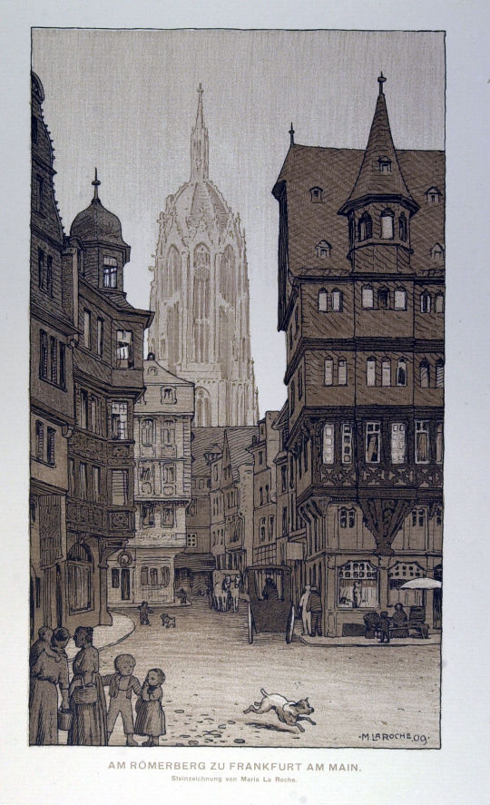 Lithographie 'Am Römerberg zu Frankfurt am Main' von Maria La Roche