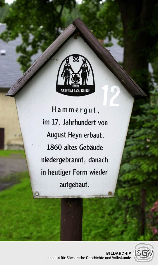 Informationstafel zum Hammergut in Schmalzgrube