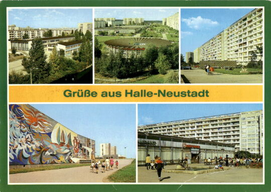 Postkarte: Grüße aus Halle-Neustadt