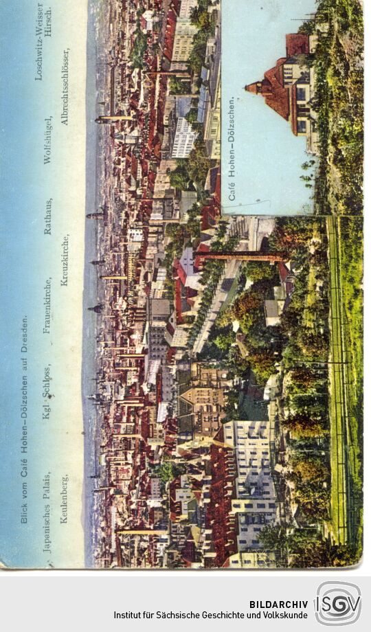 Postkarte Blick vom Café Hohen-Dölzschen auf Dresden.