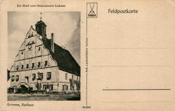 Feldpostkarte "Ein Gruß vom Heimatwerk Sachsen" mit Rathaus in Grimma