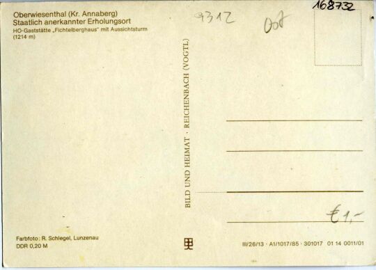 Postkarte Oberwiesenthal (Kreis Annaberg), Staatlich anerkannter Erholungsort, HO-Gaststätte Fichtelberghaus mit Aussichtsturm (1214 m).