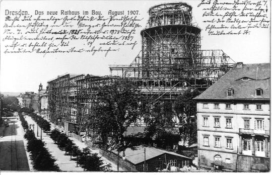 Dresden - Das neue Rathaus im Bau. August 1907.