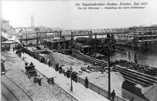 Dresden - Der Augustusbrückenneubau.